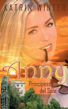 Paperback Anny: Principessa del Sole [German] Book