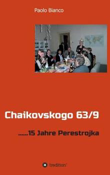 Hardcover Chaikovskogo 63/9 [German] Book
