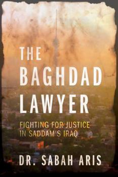 Hardcover The Baghdad Lawyer Book