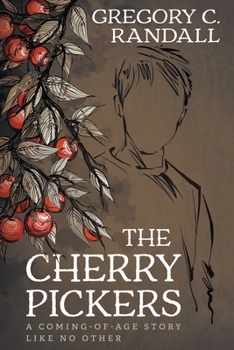 Paperback The Cherry Pickers: A YA Contemporary Coming-of-age Novel Book