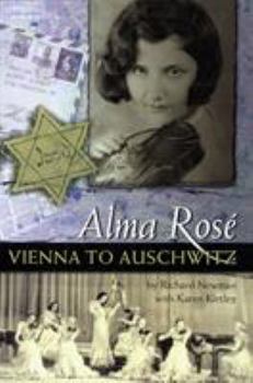 Paperback Alma Rosae: Vienna to Auschwitz Book