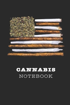 Paperback Cannabis Notebook: Weed Joint American Flag Cool 420 Journal - Keep High Ideas Before You Forget - Writing Memories Diary Taking Notes Ke Book