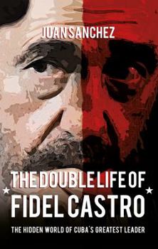 Hardcover Double Life of Fidel Castro Book