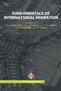 Paperback Fundamentals of International Migration Book