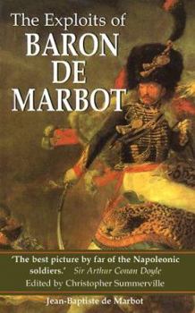 Paperback The Exploits of Baron de Marbot Book