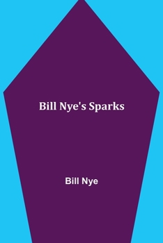 Paperback Bill Nye's Sparks Book