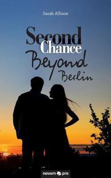 Paperback Second Chance - Beyond Berlin Book