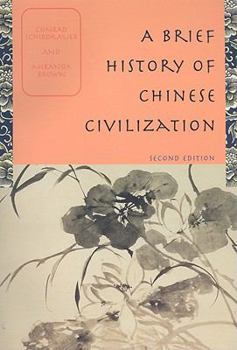 Paperback A Brief History of Chinese Civilization Book