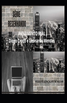 Paperback Série Resenhando: AVIVAMENTO REAL: Leonardo Mendes e Diogo Crotti [Portuguese] Book
