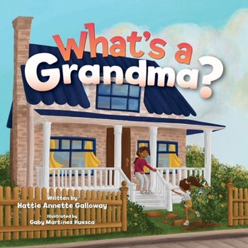 Paperback What's a Grandma? Book