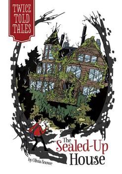 Hardcover The Sealed-Up House Book