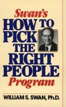Paperback Swan's How to Pick the Right People Program Book