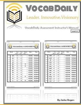 Paperback Vocabdaily Assessment Instructor's Manual Level 2-3: Vocabulary Words Kids Need to Know. Improve Reading Comprehension, Vocabulary Builder & Common Co Book