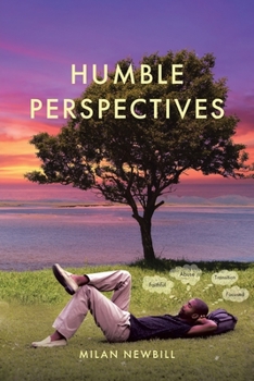 Paperback Humble Perspectives: A Book of Poetry Book