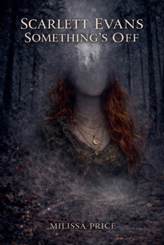 Paperback Scarlett Evans: Something's Off Book