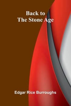 Paperback Back to the Stone Age Book