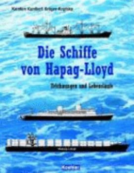 Hardcover Die Schiffe der Hapag-Llyod [German] Book