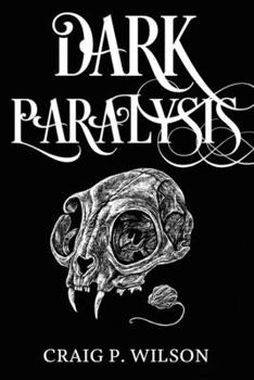 Paperback Dark Paralysis: The Shadow Sweep of The Broken Pavement Housing Project. Book