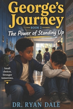 George’s Journey: The Power of Standing up