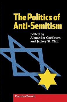 Paperback The Politics of Anti-Semitism Book