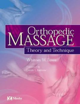 Paperback Orthopedic Massage: Theory & Technique Book