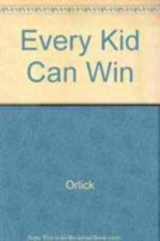 Hardcover Every Kid Can Win Book