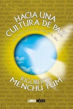 Paperback Hacia Una Cultura de Paz (Spanish Edition) [Spanish] Book
