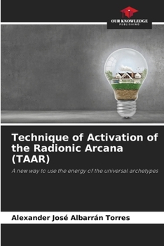 Paperback Technique of Activation of the Radionic Arcana (TAAR) Book