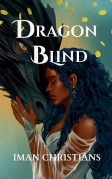 Dragon Blind (The Lightbearer)