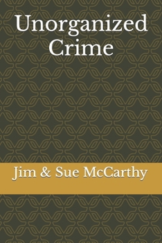 Paperback Unorganized Crime Book