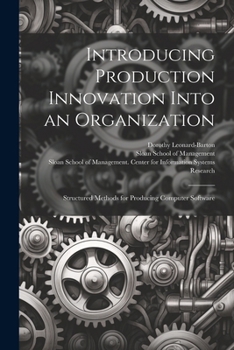 Paperback Introducing Production Innovation Into an Organization: Structured Methods for Producing Computer Software Book