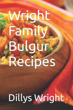 Paperback Wright Family Bulgur Recipes Book