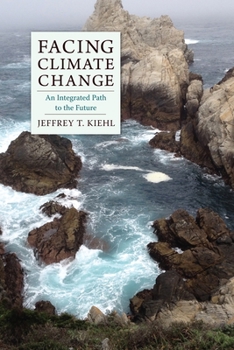 Hardcover Facing Climate Change: An Integrated Path to the Future Book