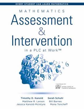 Paperback Mathematics Assessment and Intervention in a Plc at Work(tm): (Research-Based Math Assessment and Rti Model (Mtss) Interventions) Book