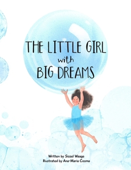 Paperback The Little Girl with Big Dreams (paperback) Book