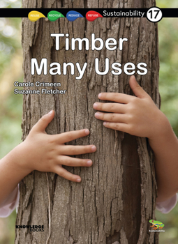 Paperback Timber -- Many Uses: Book 17 Book