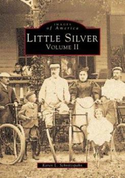 Little Silver: Volume II - Book  of the Images of America: New Jersey