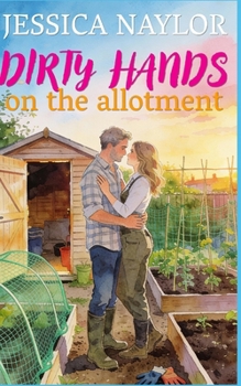 Paperback Dirty Hands On The Allotment (Private Plots) Book
