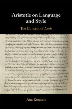 Paperback Aristotle on Language and Style Book