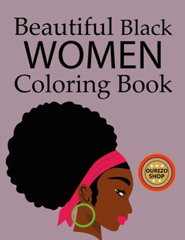 Beautiful Black Women Coloring Book
