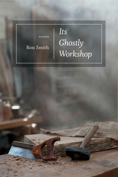 Paperback Its Ghostly Workshop: Poems Book