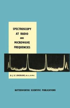 Paperback Spectroscopy at Radio and Microwave Frequencies Book