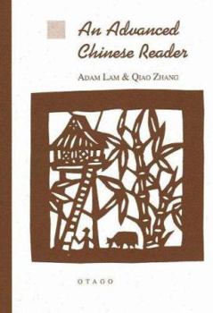 An Advanced Chinese Reader: Gao Ji Han Yu Du Ben / Lin Young, Zhang Qiao