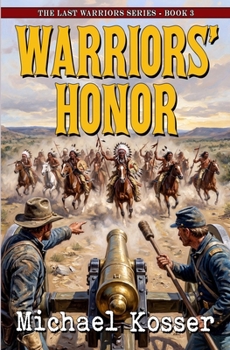 Paperback Warriors' Honor: The Last Warriors Series - Book 3 Book