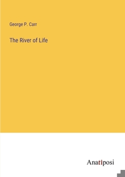 Paperback The River of Life Book