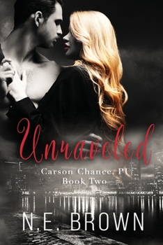 Paperback Unraveled: Carson Chance, P.I., Book Two Book
