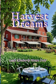 Paperback Harvest Dreams Book