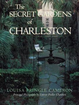 Paperback The Secret Gardens of Charleston Book