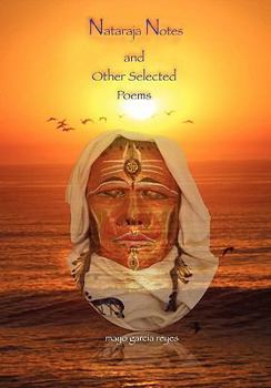 Hardcover Nataraja Notes and Other Selected Poems [Multiple Languages] Book