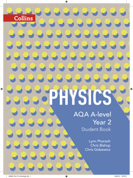 Paperback Collins Aqa A-Level Science - Aqa A-Level Physics Year 2 Student Book